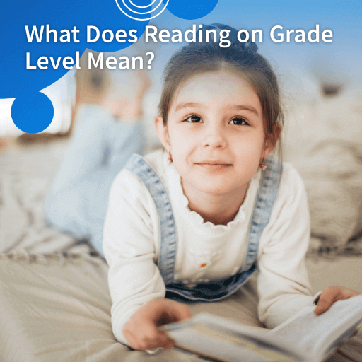 what-does-reading-on-grade-level-mean-lexercise